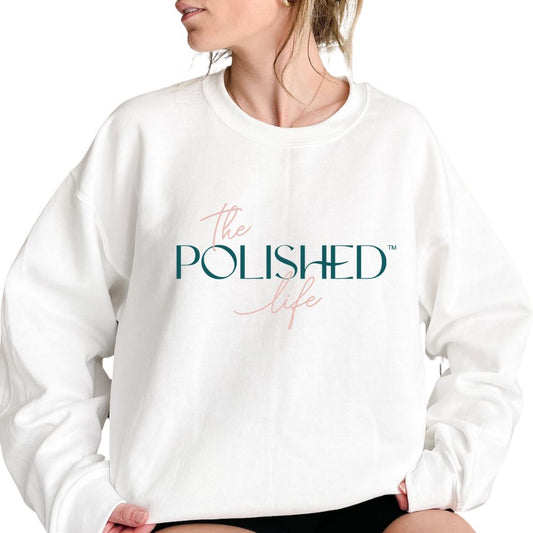 POLISHED_"the POLISHED life" crewneck sweatshirt