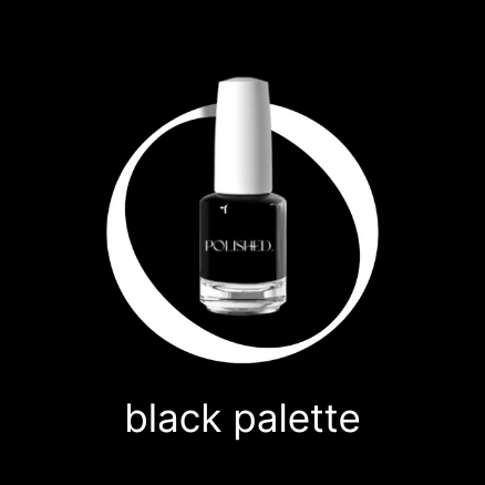POLISHED_black palette