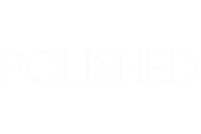 POLISHED®